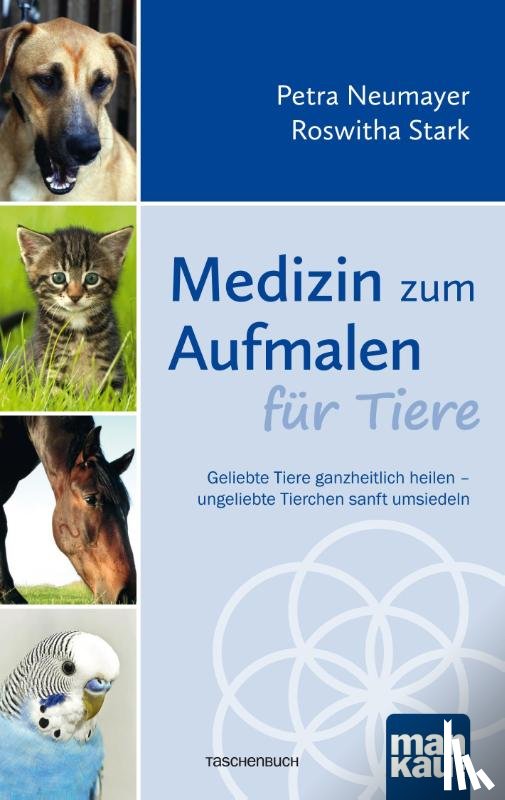 Neumayer, Petra, Stark, Roswitha - Medizin zum Aufmalen für Tiere