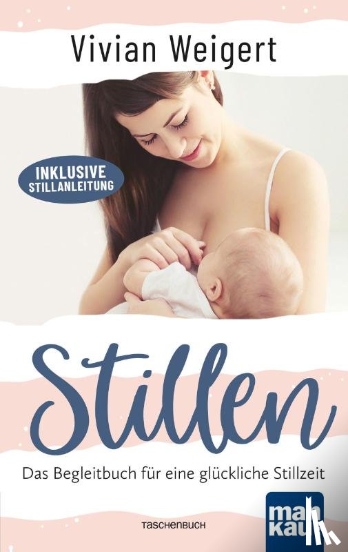 Weigert, Vivian - Stillen