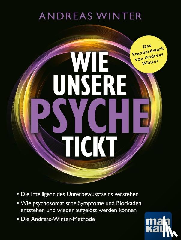Winter, Andreas - Wie unsere Psyche tickt