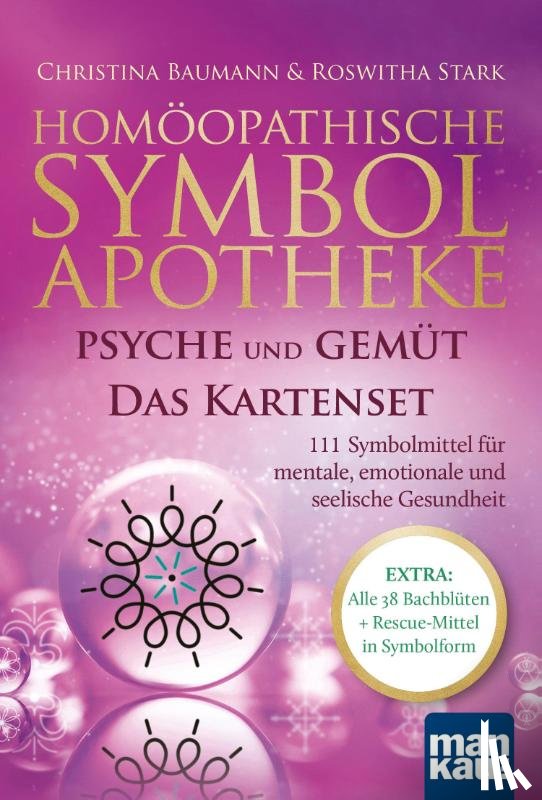 Baumann, Christina, Stark, Roswitha - Homöopathische Symbolapotheke: Psyche und Gemüt. Das Kartenset