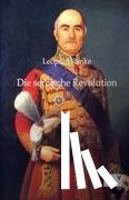 Ranke, Leopold Von - Die serbische Revolution