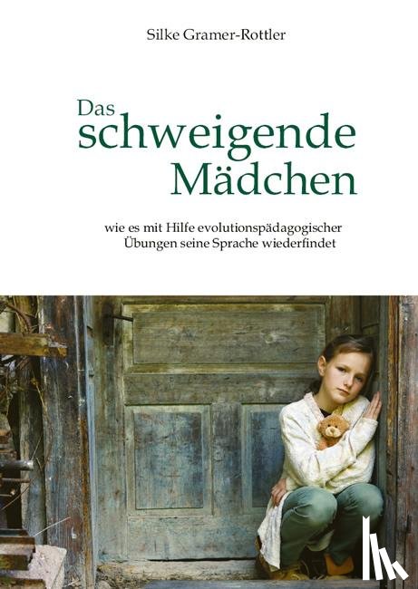 Gramer-Rottler, Silke - Das schweigende Mädchen