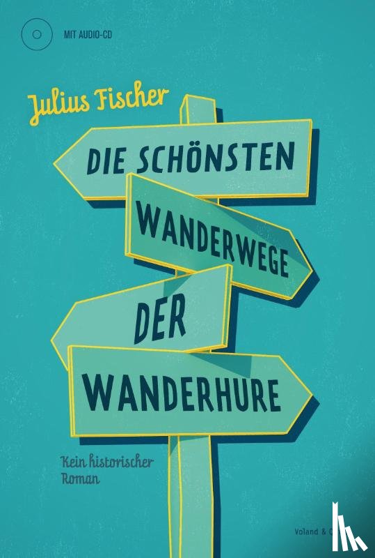 Fischer, Julius - Die schönsten Wanderwege der Wanderhure