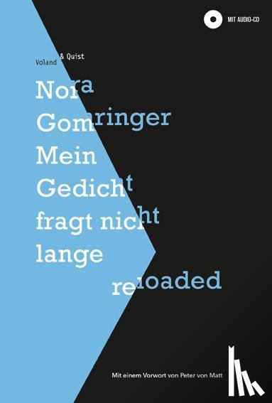 Gomringer, Nora - Mein Gedicht fragt nicht lange reloaded