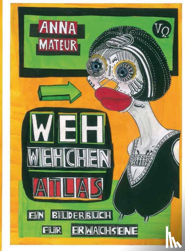 Mateur, Anna - WehWehchen-Atlas