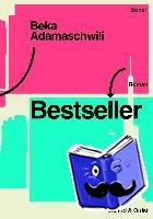 Adamaschwili, Beka - Bestseller