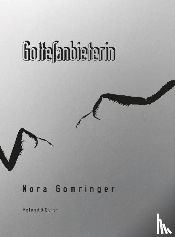 Gomringer, Nora - Gottesanbieterin