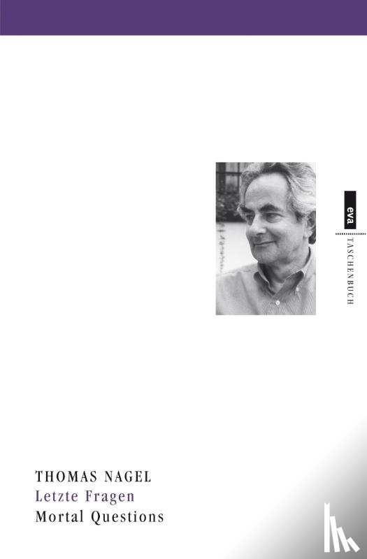 Nagel, Thomas - Letzte Fragen. Mortal Questions