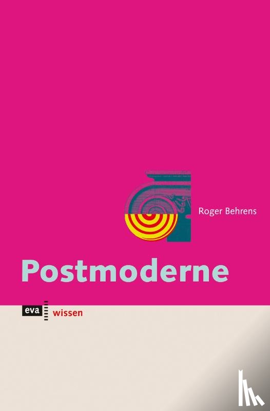 Behrens, Roger - Postmoderne