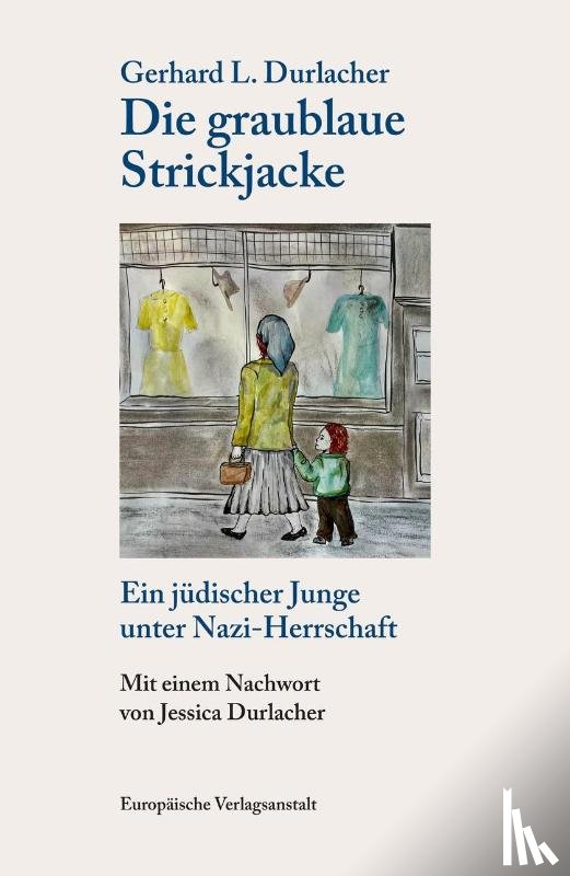 Durlacher, Gerhard L. - Die graublaue Strickjacke