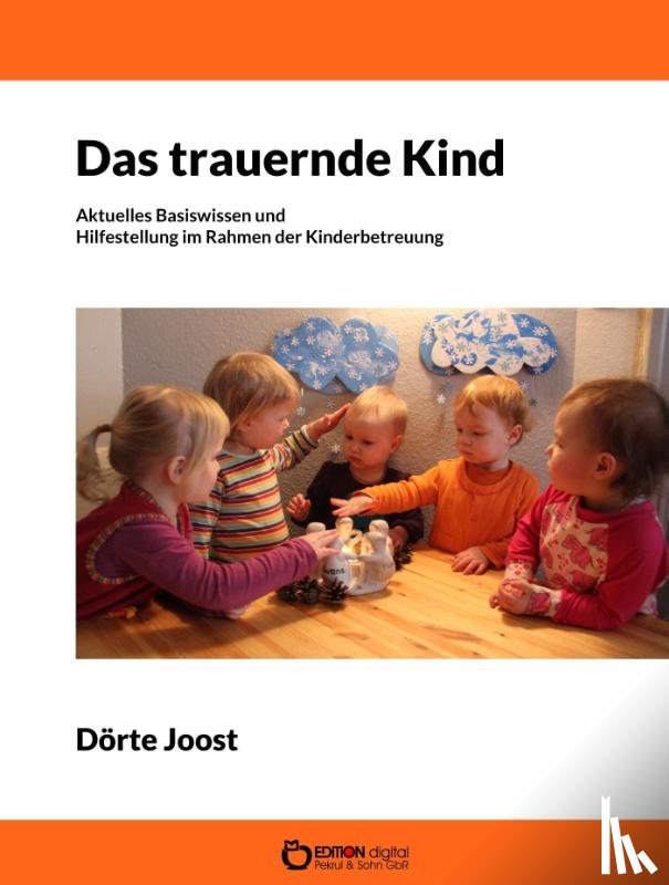 Joost, Dörte - Das trauernde Kind