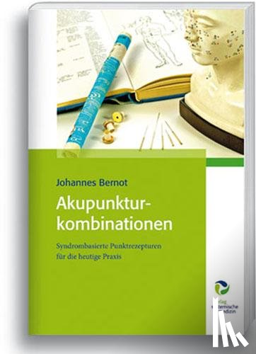 Bernot, Johannes - Akupunkturkombinationen