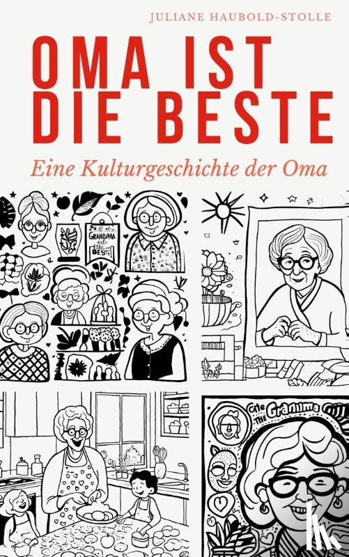 Haubold-Stolle, Juliane - Oma ist die Beste