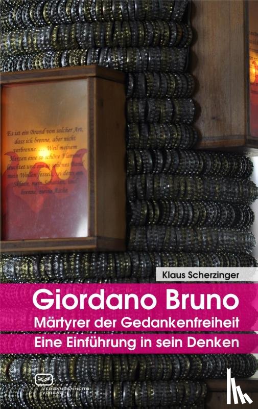 Scherzinger, Klaus - Giordano Bruno - Märtyrer der Gedankenfreiheit