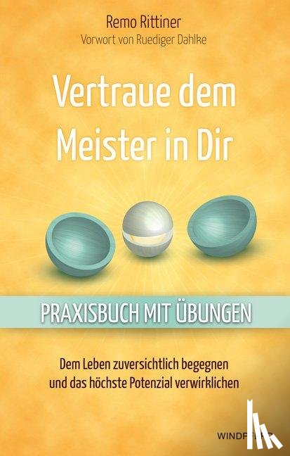 Rittiner, Remo - Vertraue dem Meister in Dir