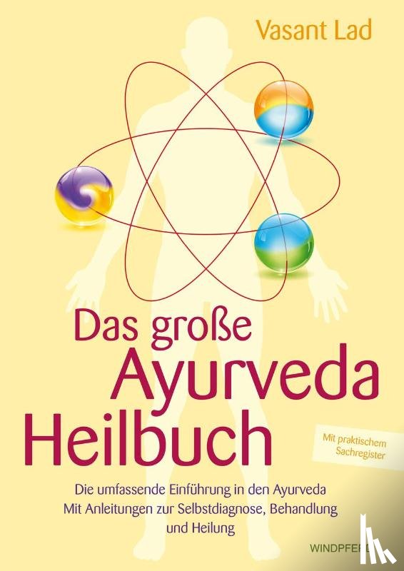 Lad, Vasant - Das große Ayurveda-Heilbuch