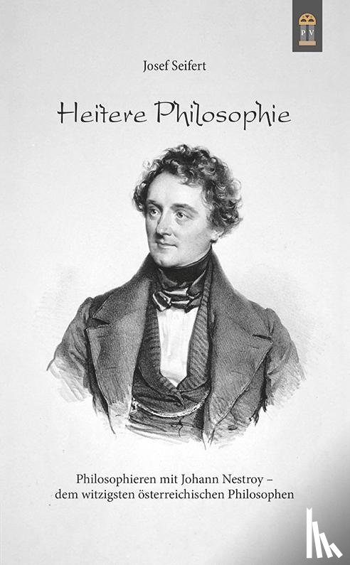 Seifert, Josef - Heitere Philosophie