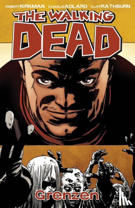 Kirkman, Robert - The Walking Dead 18