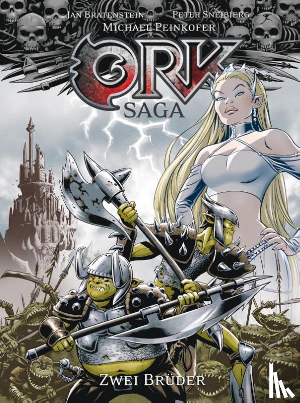 Peinkofer, Michael, Bratenstein, Jan - Ork-Saga 1: Zwei Brüder