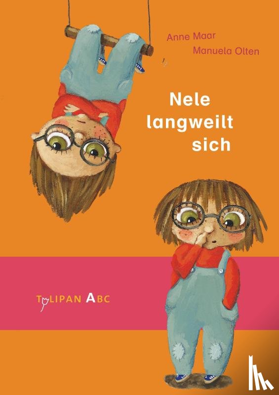 Maar, Anne - Nele langweilt sich