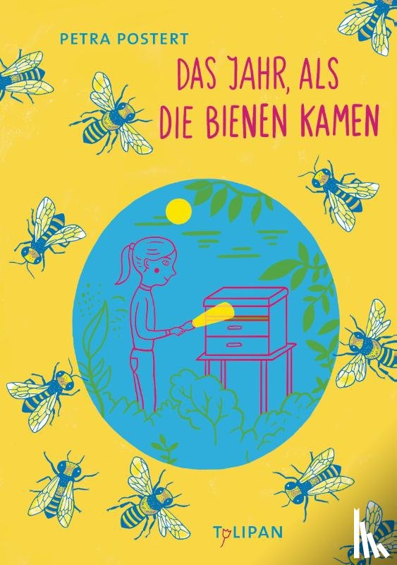 Postert, Petra - Das Jahr, als die Bienen kamen