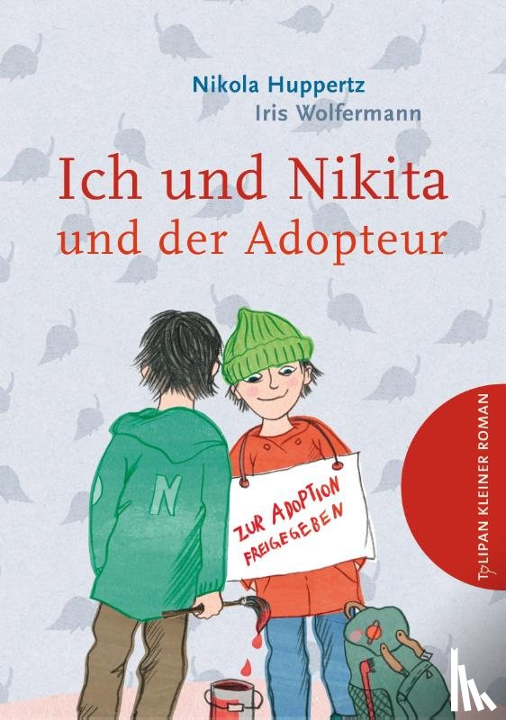 Huppertz, Nikola - Ich und Nikita und der Adopteur