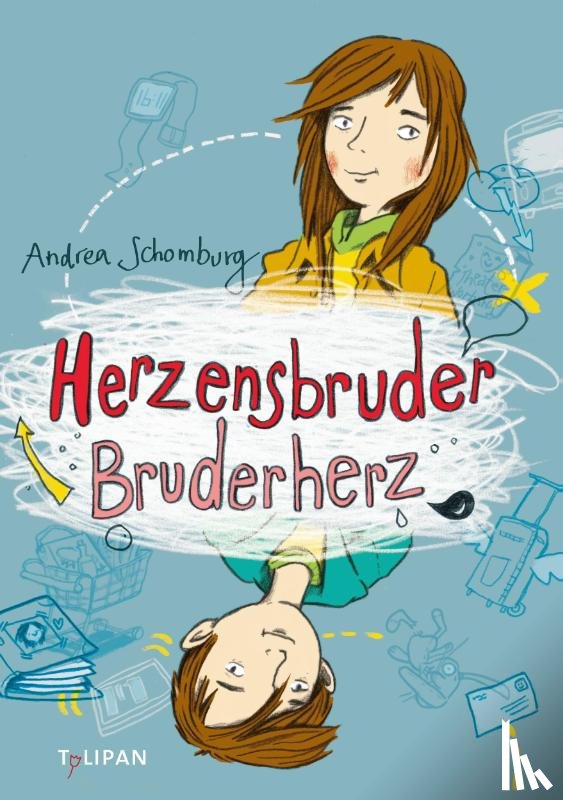 Schomburg, Andrea - Herzensbruder, Bruderherz