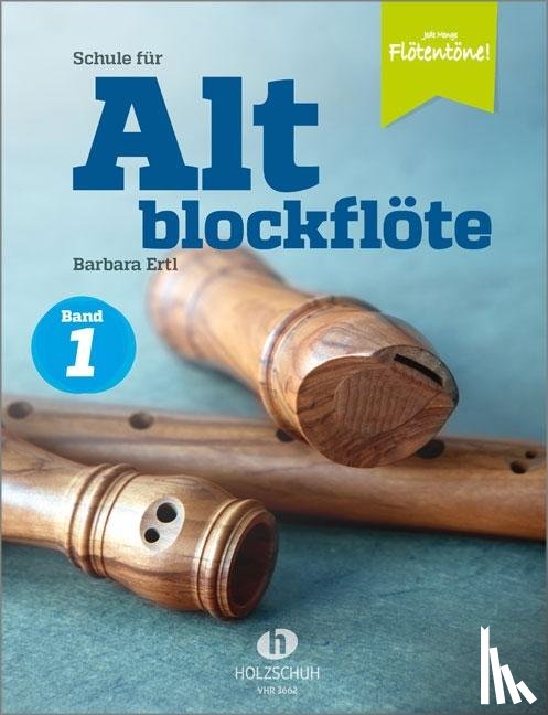 Ertl, Barbara - Schule für Altblockflöte 1