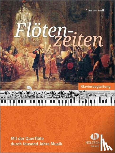 Korff, Anna von - Flötenzeiten