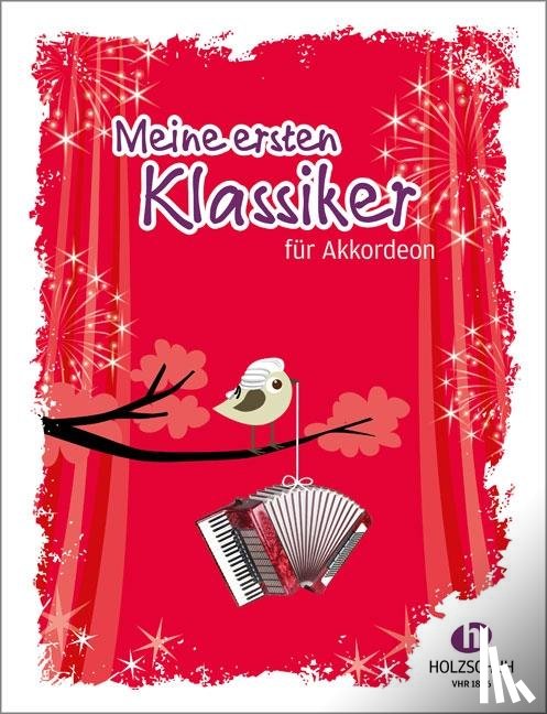  - Meine ersten Klassiker für Akkordeon