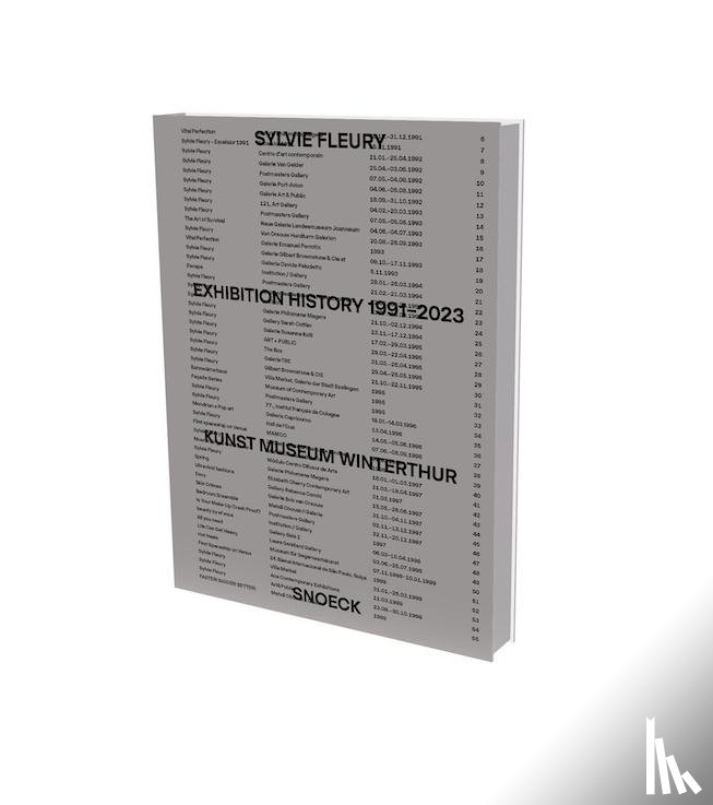 Baier, Simon, Fleury, Sylvie, Bronfen, Elisabeth - Sylvie Fleury: Exhibition History 1991-2023