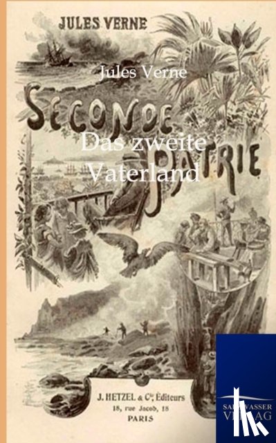 Verne, Jules - Das zweite Vaterland