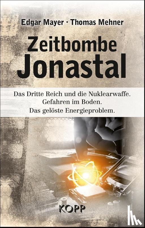 Mayer, Edgar, Mehner, Thomas - Zeitbombe Jonastal