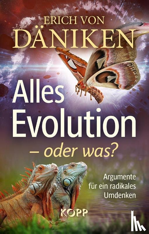 Däniken, Erich Von - Alles Evolution - oder was?