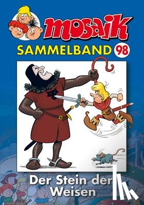 Mosaik Team - MOSAIK Sammelband 98. Der Stein der Weisen