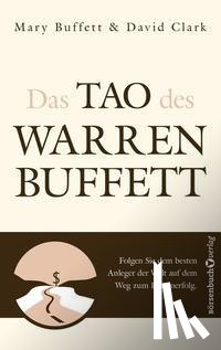 Buffett, Mary, Clark, David - Das Tao des Warren Buffett