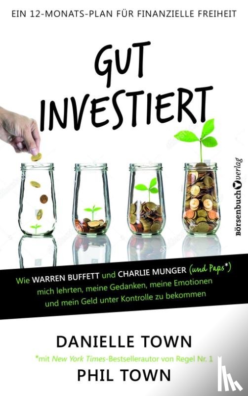 Town, Danielle - Gut investiert