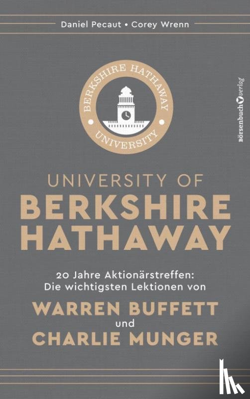 Pecaut, Daniel, Wrenn, Corey - University of Berkshire Hathaway