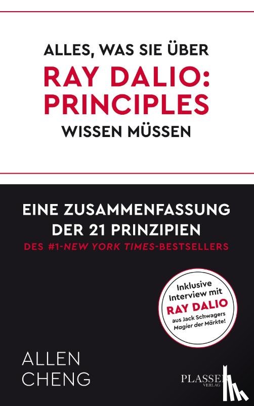 Cheng, Allen - Alles, was Sie über RAY DALIO: PRINICPLES wissen müssen:
