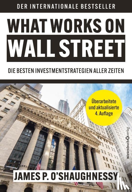 O´Shaughnessy, James P. - What Works on Wall Street