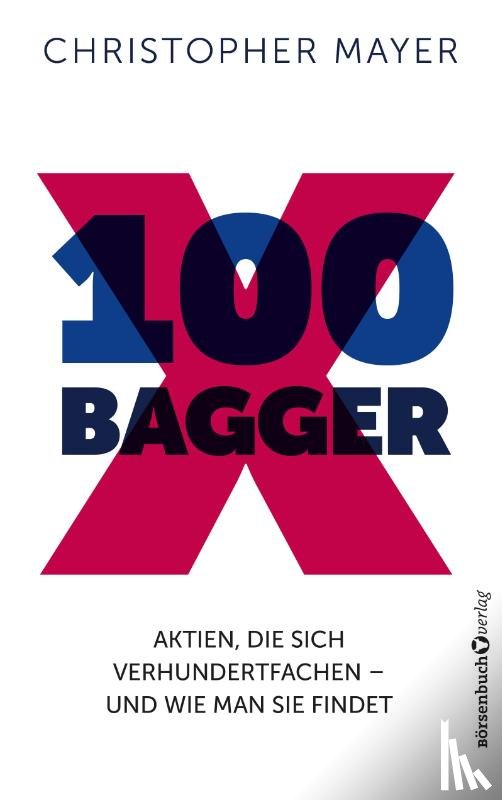 Mayer, Christopher W. - 100 Bagger