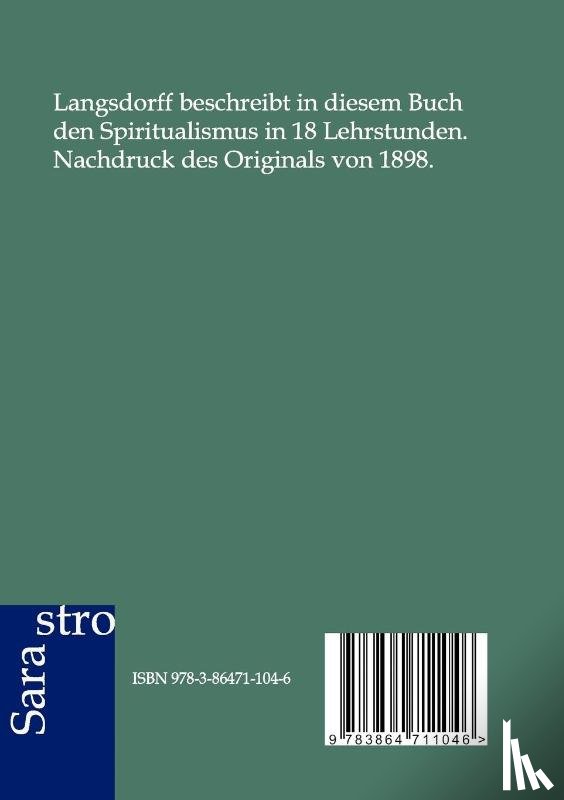 Von Langsdorff, Georg - Das Ganze Des Spiritualismus