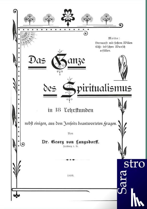 Von Langsdorff, Georg - Das Ganze Des Spiritualismus
