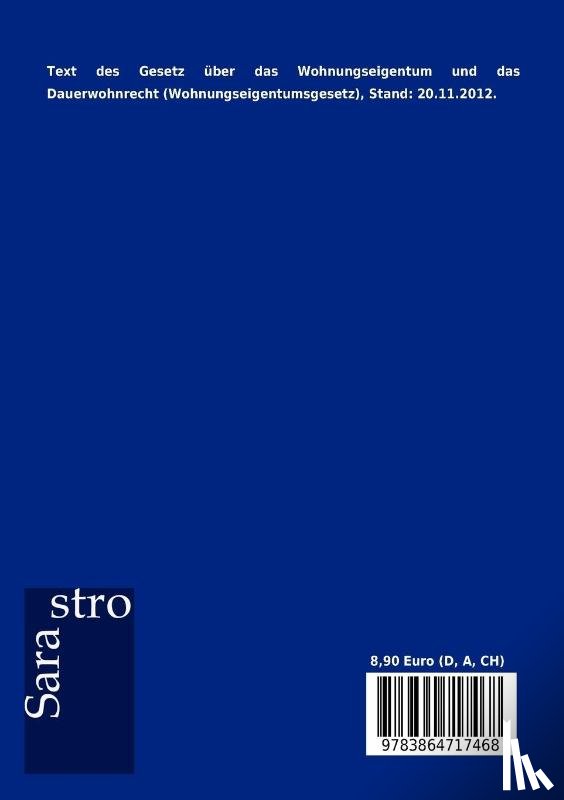  - Gesetz uber das Wohnungseigentum und das Dauerwohnrecht (Wohnungseigentumsgesetz)