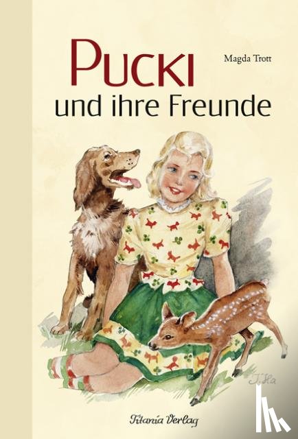 Trott, Magda - Pucki und ihre Freunde
