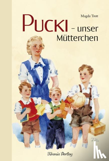 Trott, Magda - Pucki - unser Mütterchen