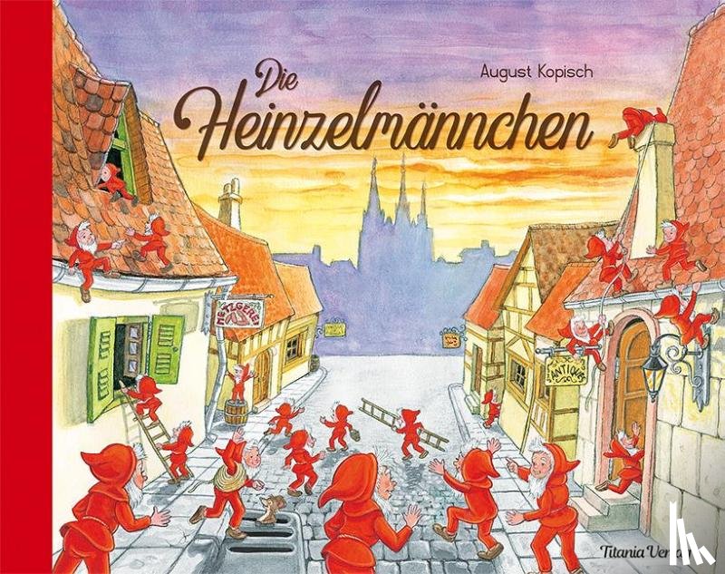 Kopisch, August - Die Heinzelmännchen