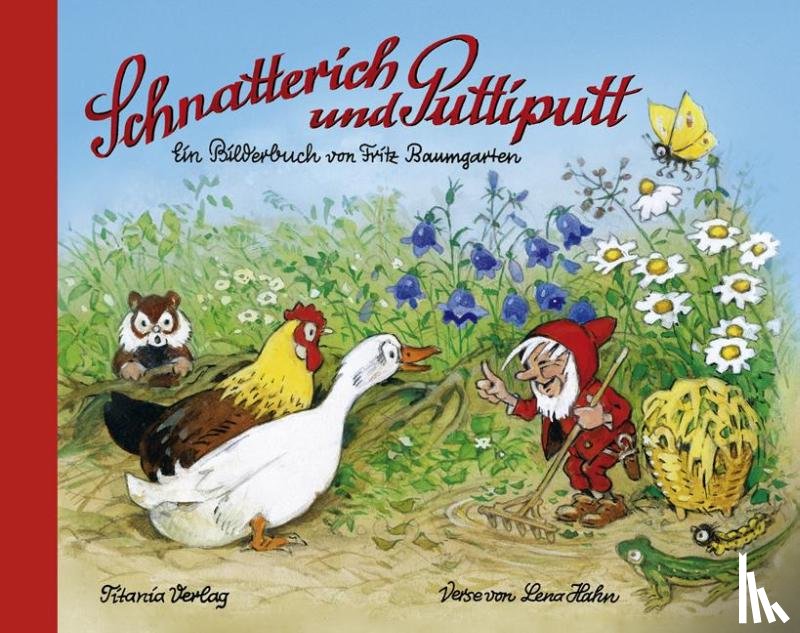  - Schnatterich und Puttiputt