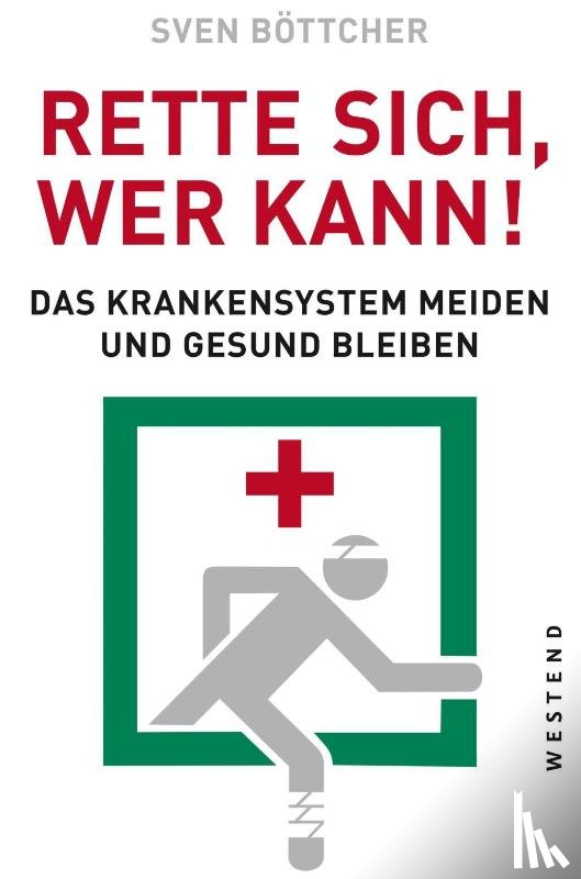 Böttcher, Sven - Rette sich, wer kann
