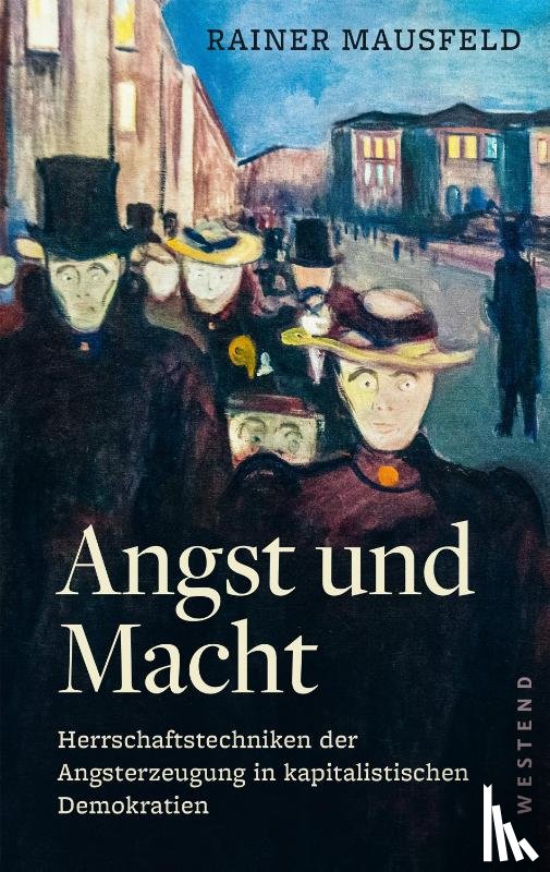 Mausfeld, Rainer - Angst und Macht